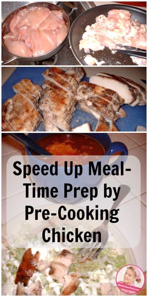 Speeding up supper prep by pre-cooking your chicken at ASlobComesClean.com