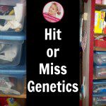 Hit or Miss Genetics at ASlobComesClean.com fb