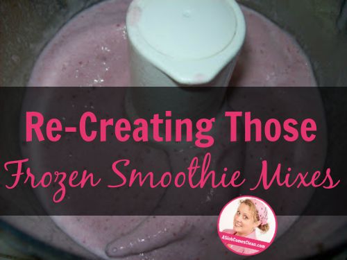 Re-Creating Those Frozen Smoothie Mixes - A Slob Comes Clean