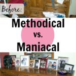 methodical vs maniacal Before and After Clearing Clutter off Dresser Master Bedroom at ASlobComesClean.com