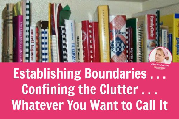 Establishing-Boundaries-Confining-Clutter-Whatever-You-Call-It title at A-Slob-Comes-Clean-639x1024