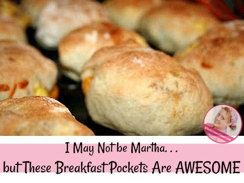 I May Not be Martha But These Breakfast Pockets are AWESOME at ASlobComesClean.com fb