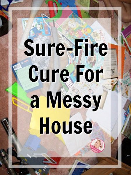 A For Sure Cure for a Messy House Clean and Declutter at ASlobComesClean.com