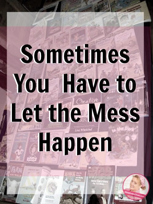 letting-a-mess-happen-at-aslobcomesclean-com-pin