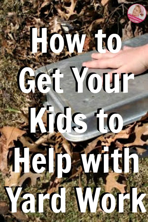 How to Get Your Kids to Help with Yard Work at ASlobComesClean.com