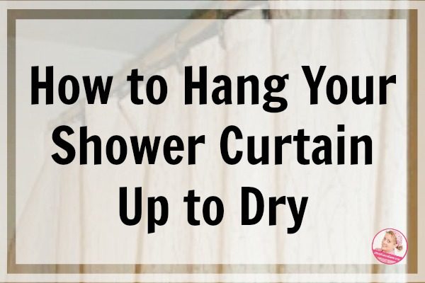 How to Hang Your Shower Curtain Up to Dry at ASlobComesClean.com fb