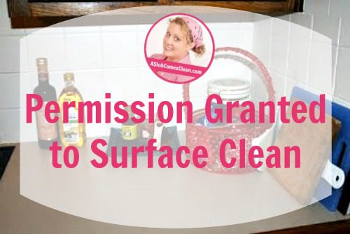 permission granted to surface clean fb at ASlobcomesClean.com clean