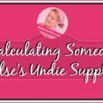 Calculating Someone Else's Undie Supply at ASlobComesClean.com