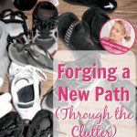Forging a New Path (Through the Clutter) pin at ASlobComesClean.com