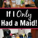 If I Only Had a Maid at ASlobComesClean.com pin