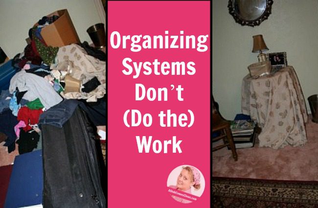 organizing-systems-dont-do-the-work-at-aslobcomesclean-com-fb