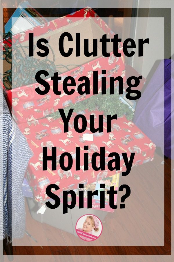 Is Clutter Stealing Your Holiday Spirit Christmas Decor at ASlobComesClean.com