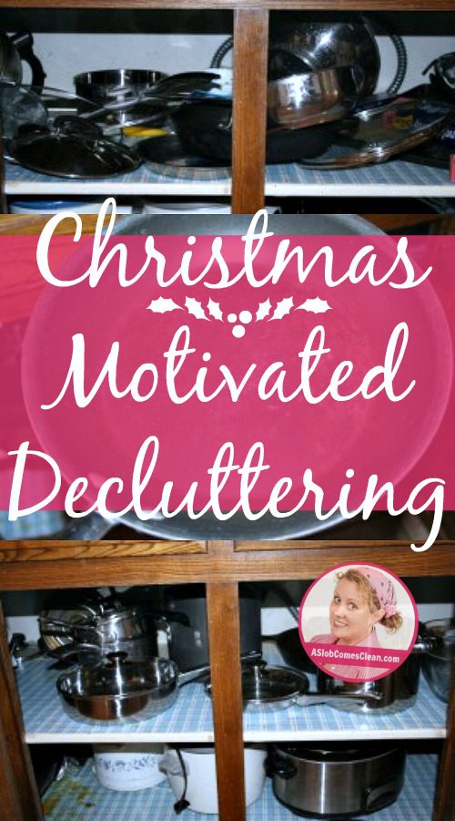 Christmas Motivated Decluttering at ASlobComesClean.com