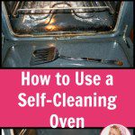 How to Use a Self-Cleaning Oven pin at ASlobcomesClean.com