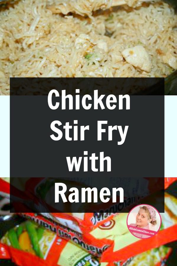 Chicken Stir Fry with Ramen fast and easy meal at ASlobComesClean.com