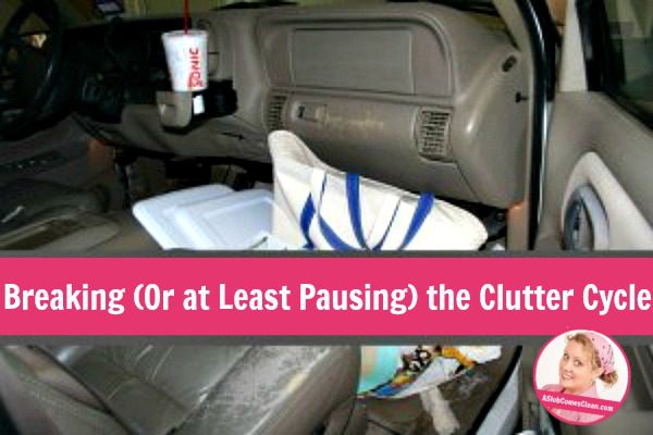 Breaking (Or at Least Pausing) the Clutter Cycle @ ASlobComesClean.com