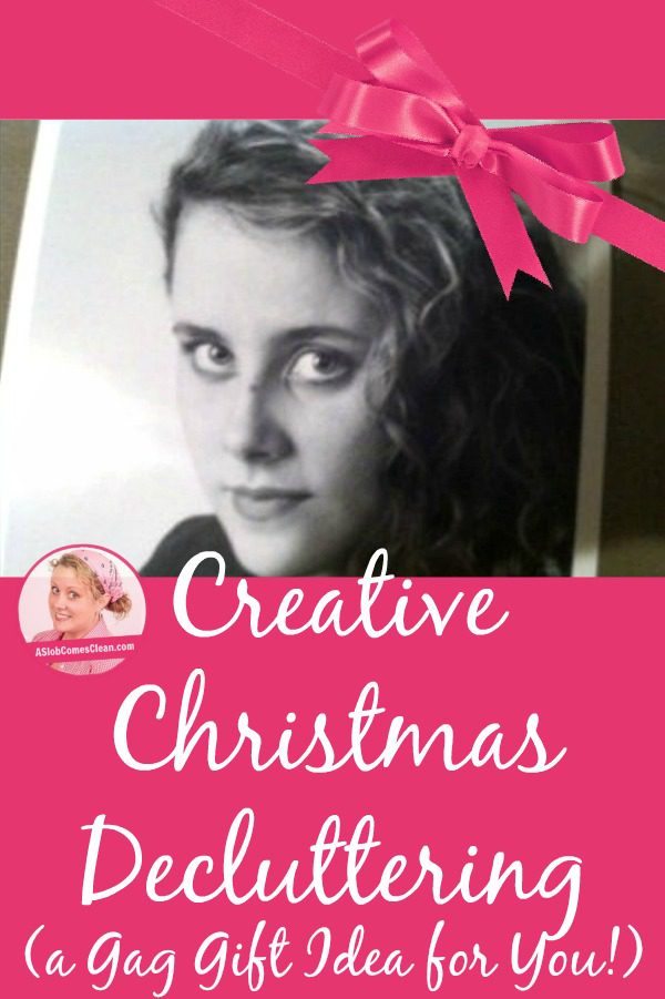 Creative Christmas Decluttering Gag Gift Idea pin at ASlobComesClean.com