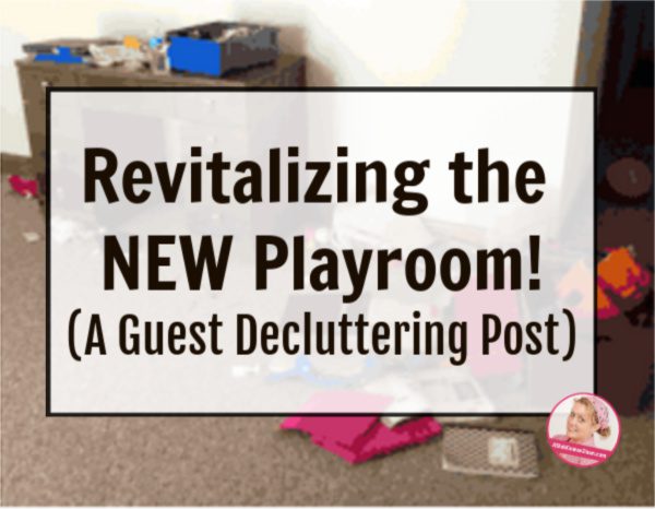 revitalize playroom guest post declutter at aslobcomesclean.com