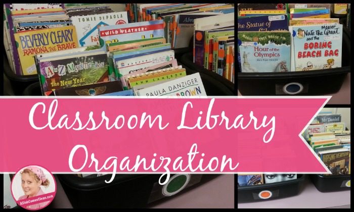 classroom library organization at ASlobComesClean.com
