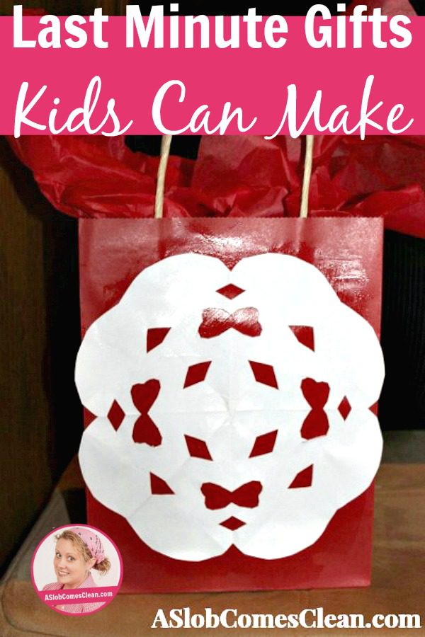 Last-Minute-Gifts-that-Kids-Can-Make pin at-ASlobComesClean.com_