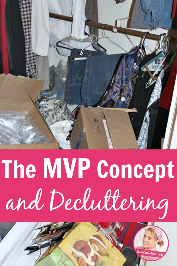The MVP Concept and Decluttering pin at ASlobComesClean.com_