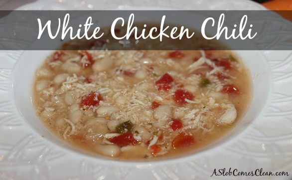 White Chicken Chili Recipe - Dana K. White: A Slob Comes Clean