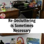re-decluttering-is-sometimes-necessary-at-aslobcomesclean.com
