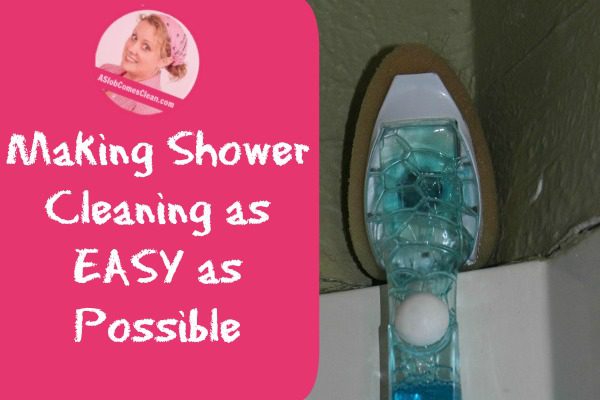 Making Shower Cleaning as EASY as Possible at ASlobComesClean.com