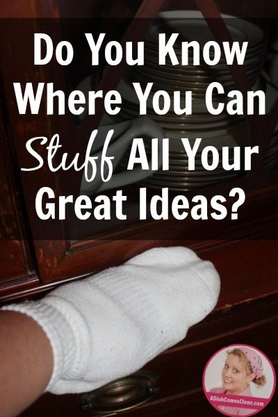 Great ideas are only great if you know where to put them. ASlobComesClean.com