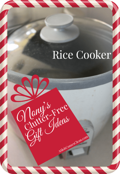 Rice Cooker - A Clutter Free Gift Idea at ASlobComesClean.com