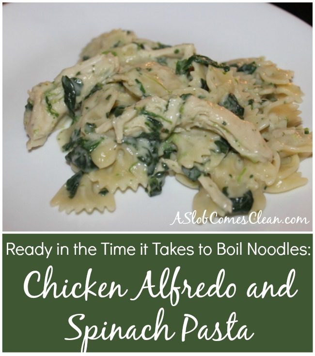 Quick and Easy Recipe Chicken Alfredo and Spinach Pasta at ASlobComesClean.com