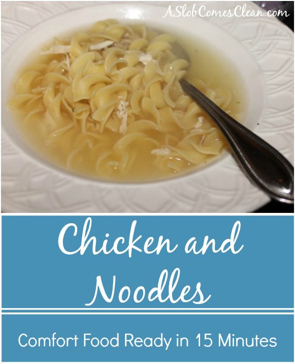 How to Make Chicken and Noodles Fast at ASlobComesClean.com