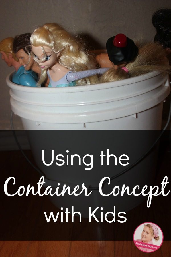 Using the Container Concept with Kids at ASlobComesClean.com