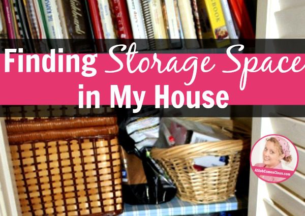 Finding Extra Storage Space in My House title at ASlobComeClean.com