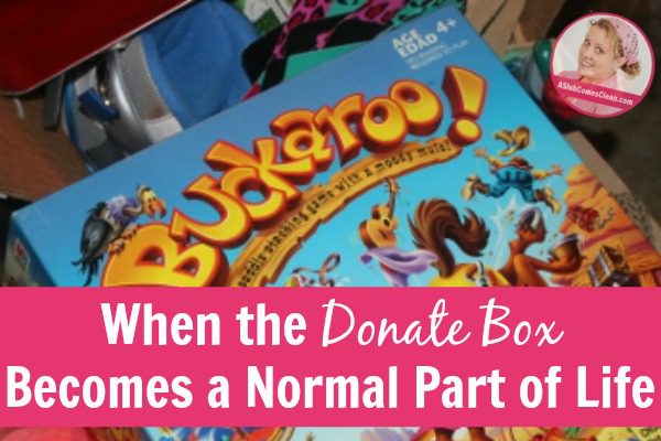 When-the-Donate-Box-Becomes-a-Normal-Part-of-Life title at ASlobComesClean.com_