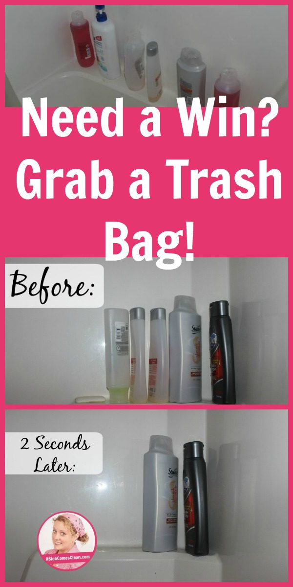 Need a Win Grab a Trash Bag! pin at ASlobComesClean.com