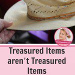 pin Treasured Items aren’t Treasured Items if They’re Not Treasured at ASlobComesClean.com