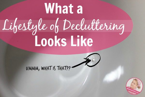 what a lifestyle of decluttering looks like at ASlobComesClean.com