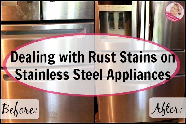 Dealing with Rust Stains on Stainless Steel Appliances at ASlobComesClean.com