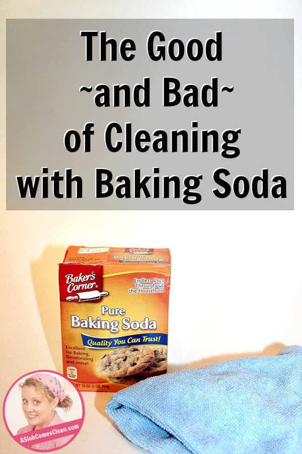 The Good and Bad of Cleaning with Baking Soda where did that white film come from at ASlobComesClean.com