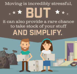 Moving is stressful, but it's also an opportunity to declutter!