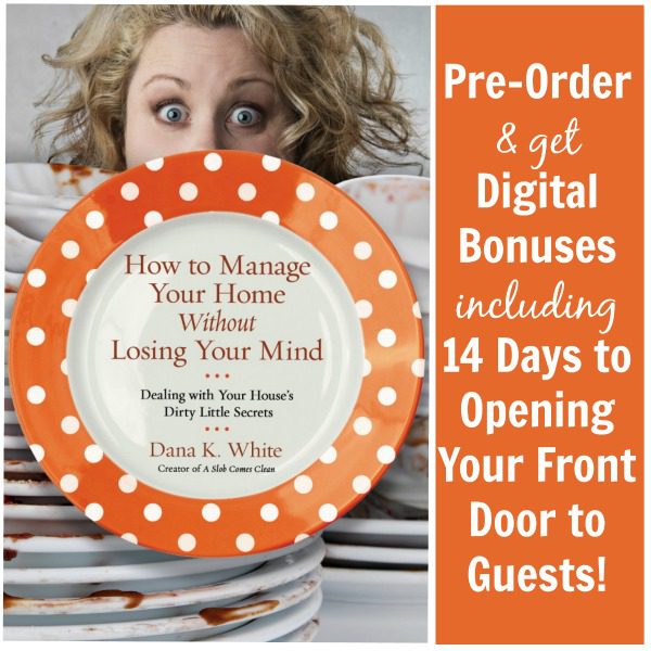 pre-order-how-to-manage-your-home-without-losing-your-mind-and-get-digital-bonuses-including-14-days-to-opening-your-front-door-to-guests