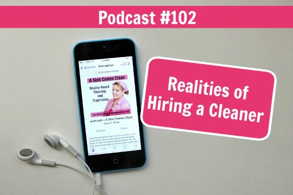 podcast-102-realities-of-hiring-a-cleaner-at-aslobcomesclean-com-fb