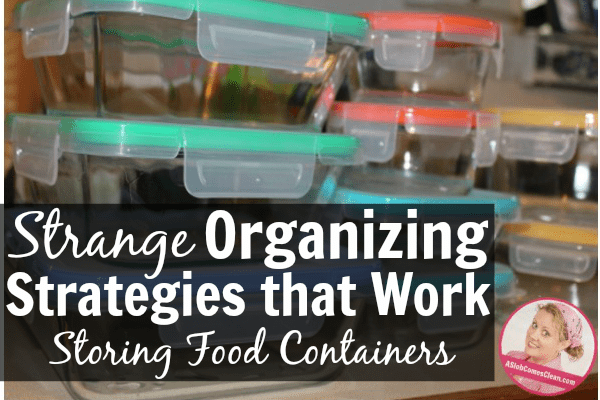 strange-organizing-strategies-that-actually-work-how-to-store-food-storage-containers