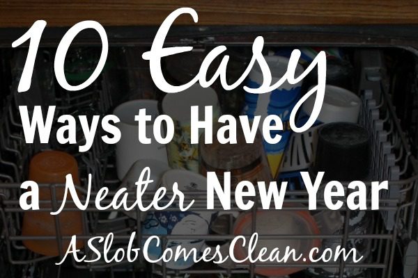 ten-easy-ways-to-have-a-neater-new-year
