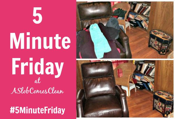 That Random Load that Ended Up on the Recliner #5MinuteFriday Fast and Easy Declutter at ASlobComesClean.com Procrasticlutter