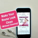 podcast 128 Make Your House Look Clean (Without Cleaning) at ASlobComesClean.com pin
