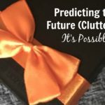 Predicting the Future (Clutter)