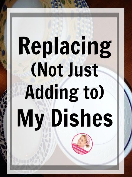 Replacing (Not Just Adding to) My Dishes clutter container kitchen at aslobcomesclean.com