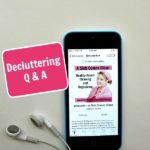 163: Decluttering Q&A Podcast